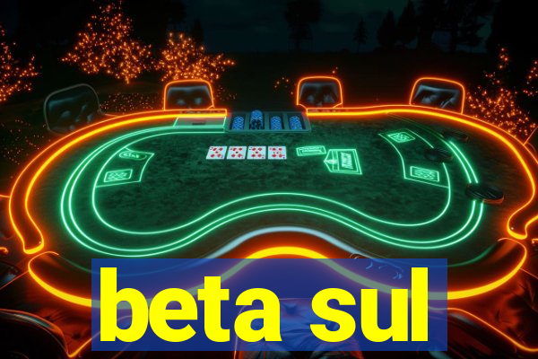 beta sul